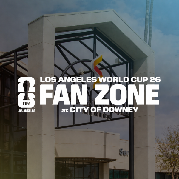 Los Angeles World Cup 26 Fan Zone at City of Downey